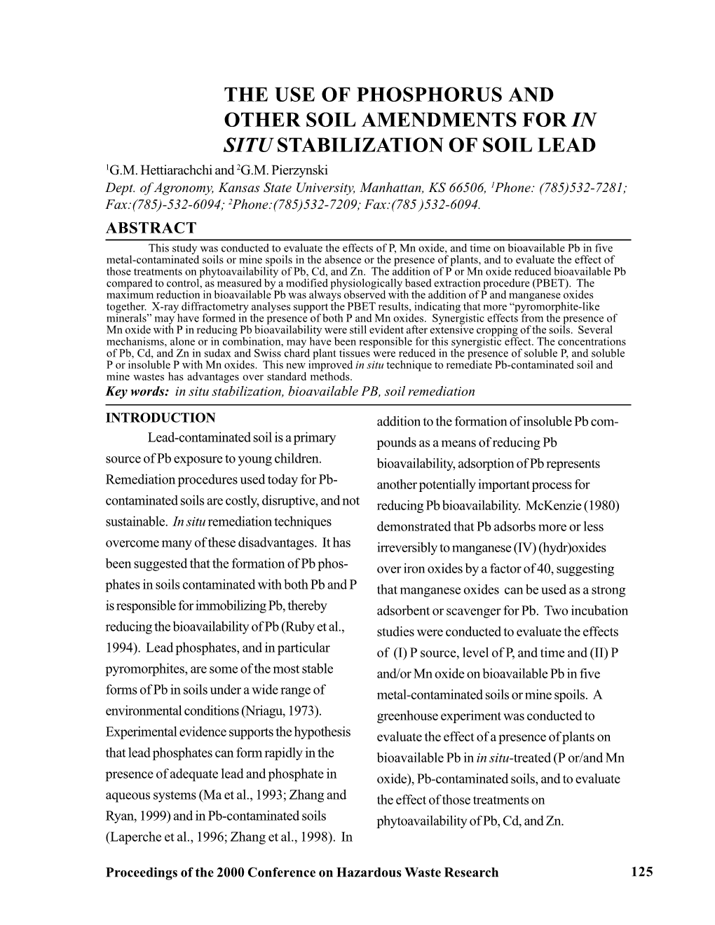 The Use of Phosphorus and Other Soil Amendments for in Situ Stabilization of Soil Lead 1G.M