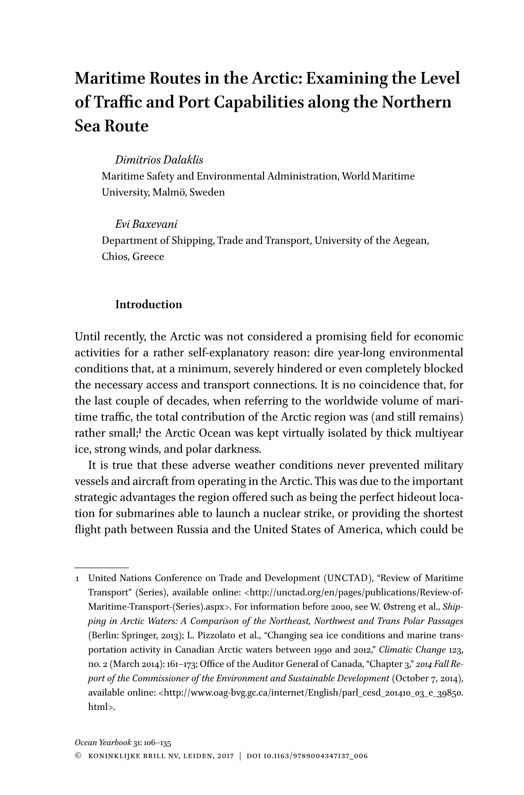 Maritime Routes in the Arctic: Examining the Level of Traffic and Port Capabilities Along the Northern Sea Route