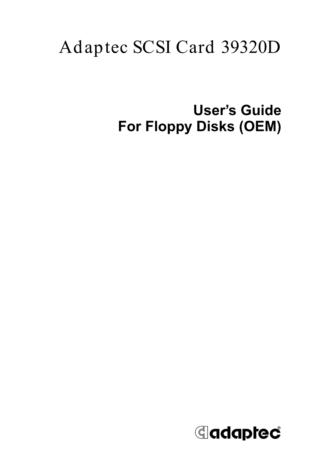 Adaptec SCSI Card 39320D