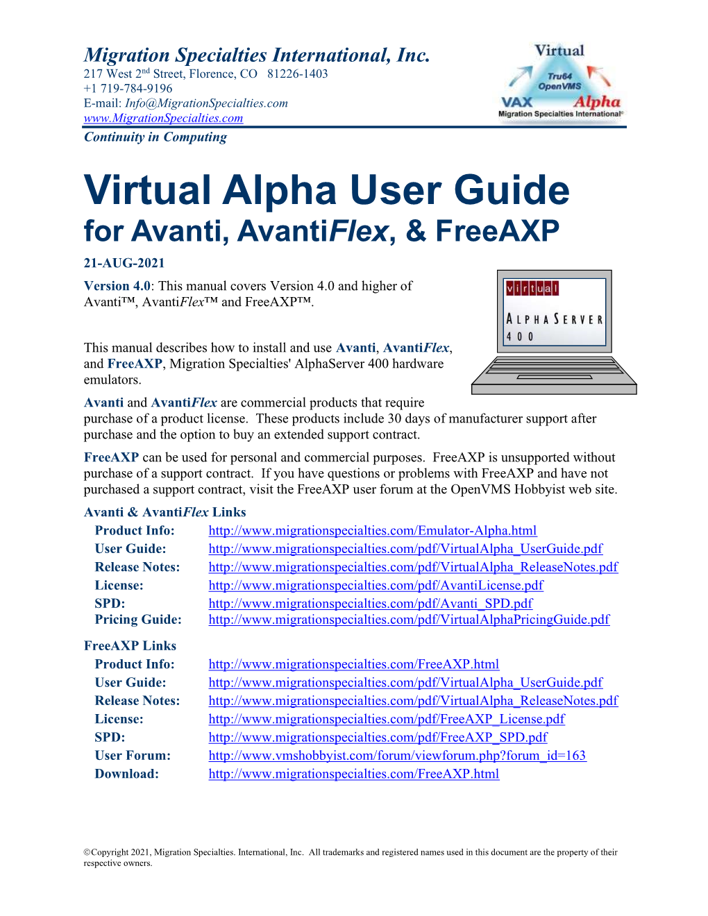 Virtual Alpha User Guide for Avanti, Avantiflex, & Freeaxp 21-AUG-2021 Version 4.0: This Manual Covers Version 4.0 and Higher of Avanti™, Avantiflex™ and Freeaxp™