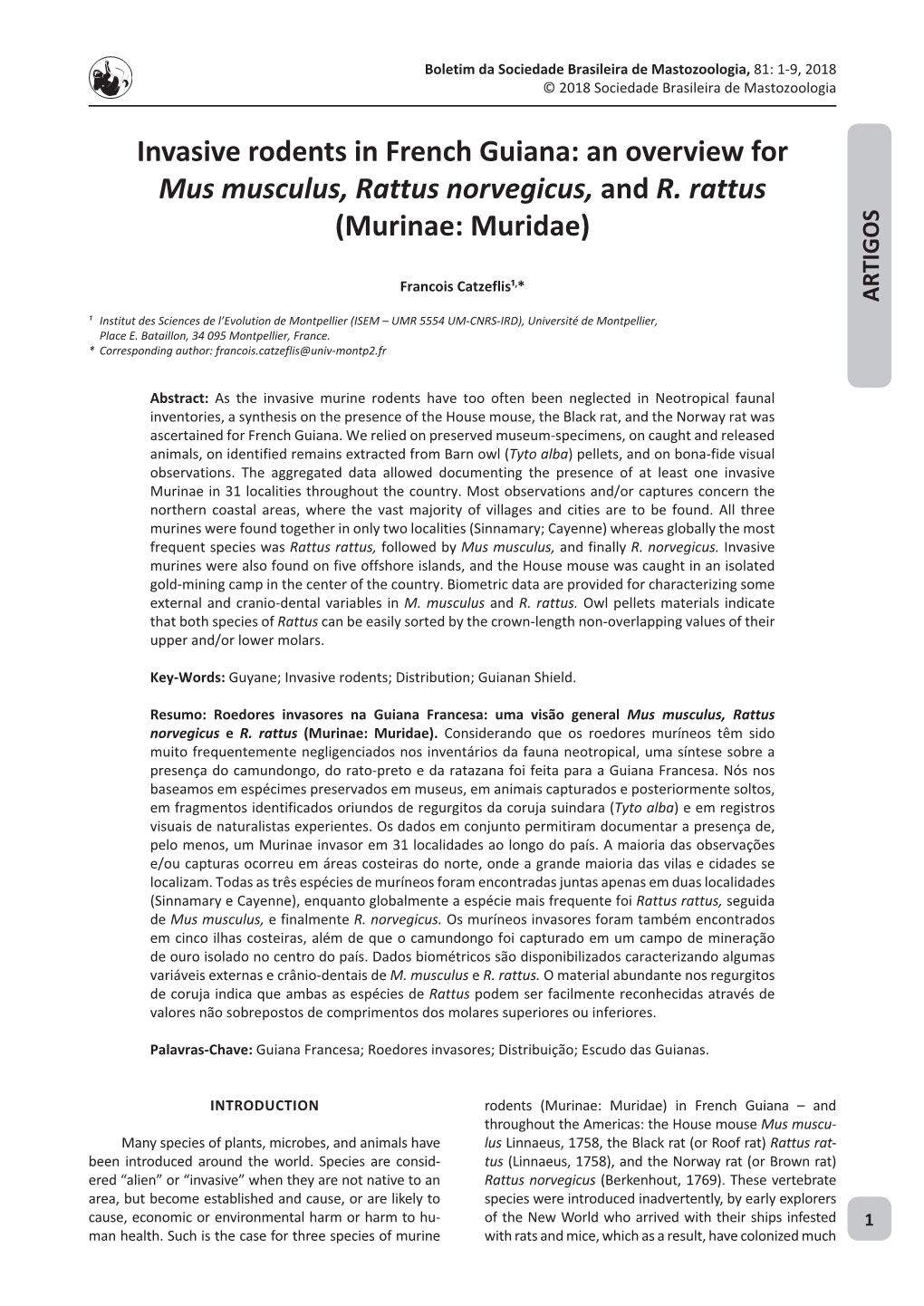 Invasive Rodents in French Guiana: an Overview for Mus Musculus, Rattus Norvegicus, and R