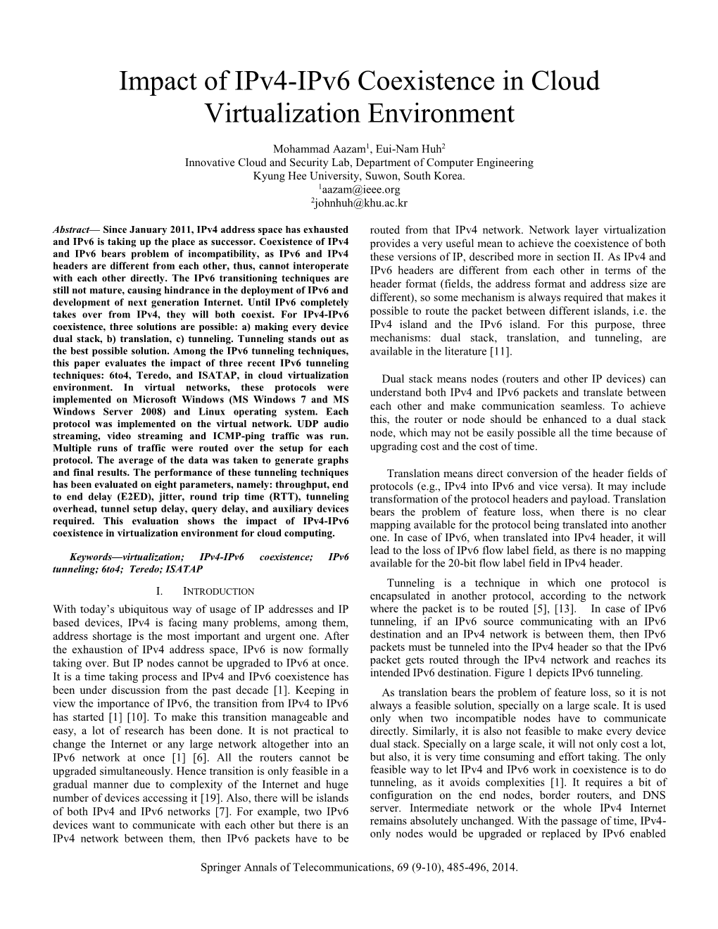 Impact of Ipv4-Ipv6 Coexistence in Cloud Virtualization Environment