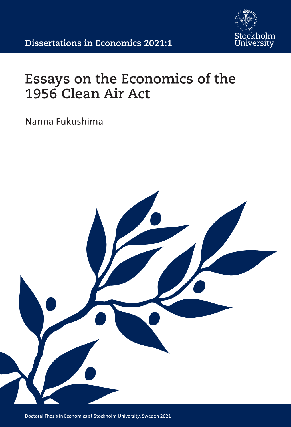 Essays on the Economics of the 1956 Clean Air