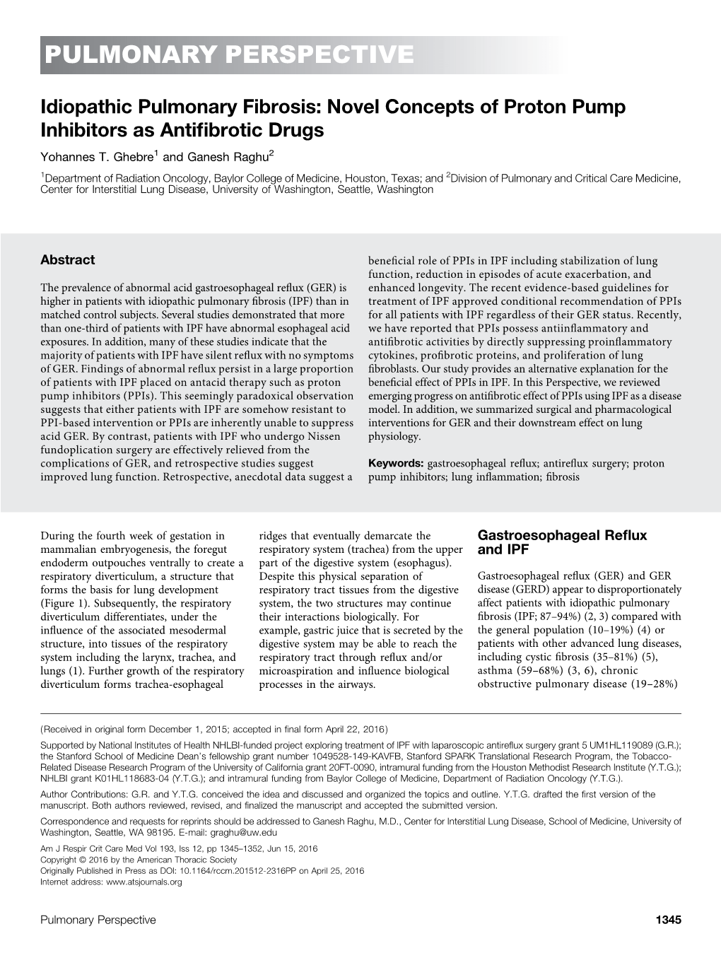 Idiopathic Pulmonary Fibrosis: Novel Concepts of Proton Pump Inhibitors As Antiﬁbrotic Drugs Yohannes T