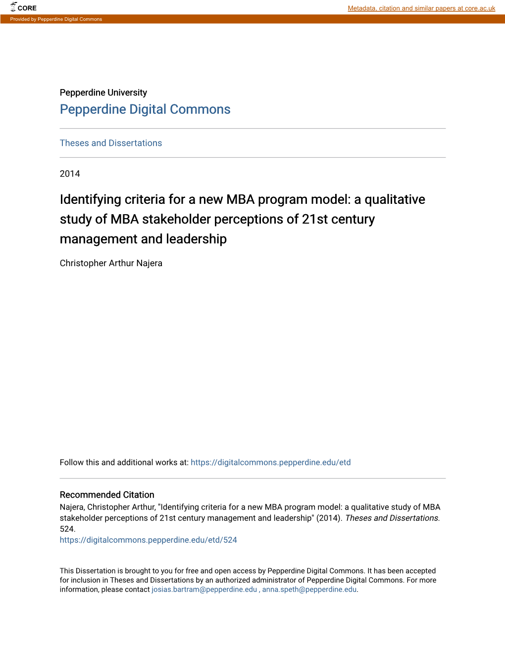 Identifying Criteria for a New MBA Program Model: a Qualitative Study of MBA Stakeholder Perceptions of 21St Century Management and Leadership