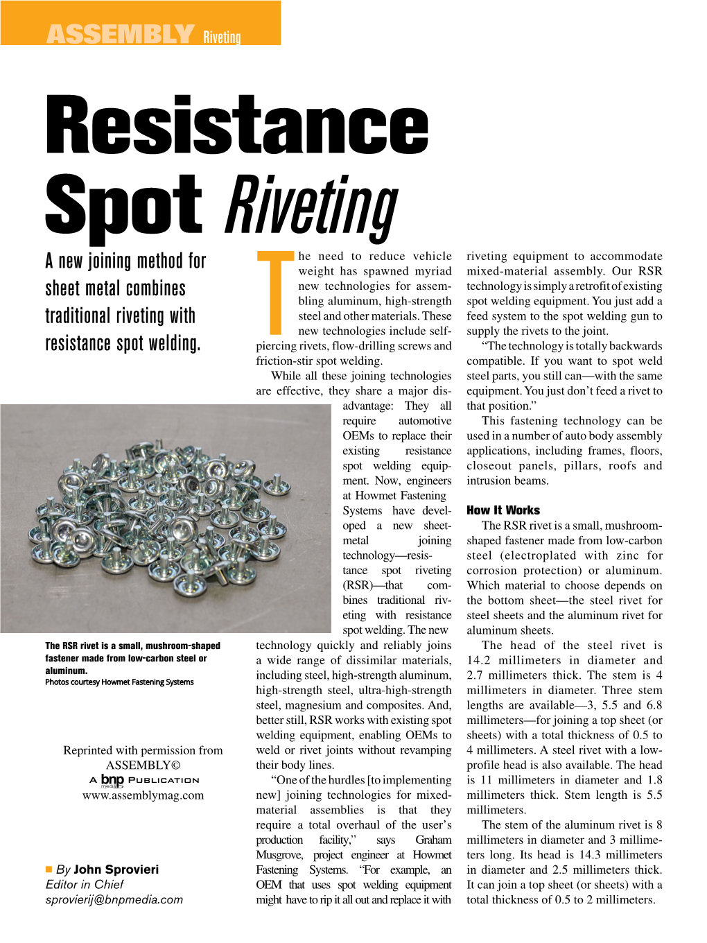 Resistance Spot Riveting He Need to Reduce Vehicle Riveting Equipment to Accommodate a New Joining Method for Weight Has Spawned Myriad Mixed-Material Assembly