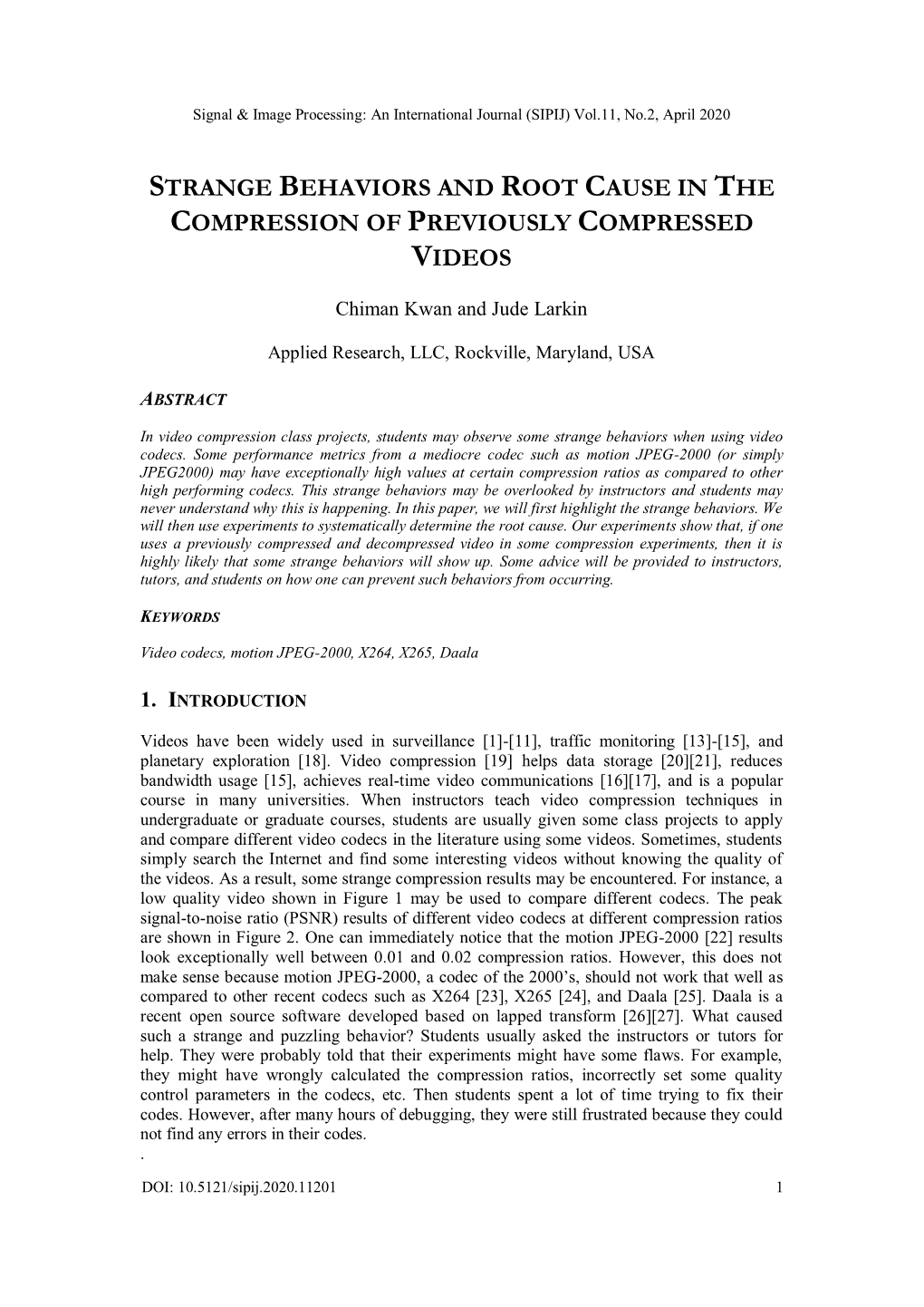 Strange Behaviors and Root Cause in the Compression of Previously Compressed Videos