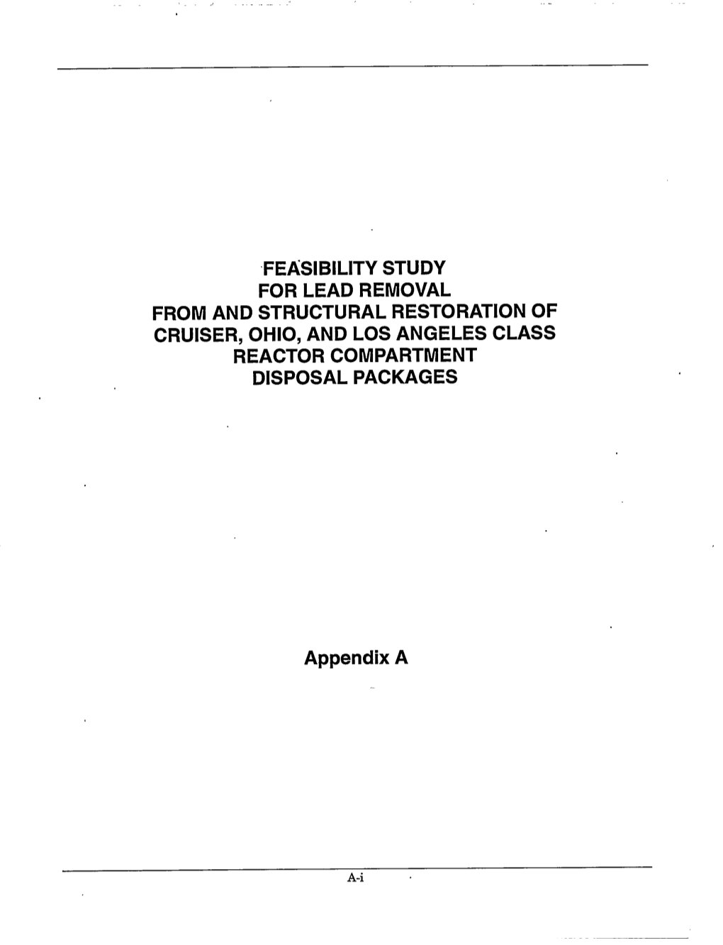 EIS-0259 Final Environmental Impact Statement on the Disposal of Decommissioned, Defueled Cruiser, Ohio Class, and Los Angeles C