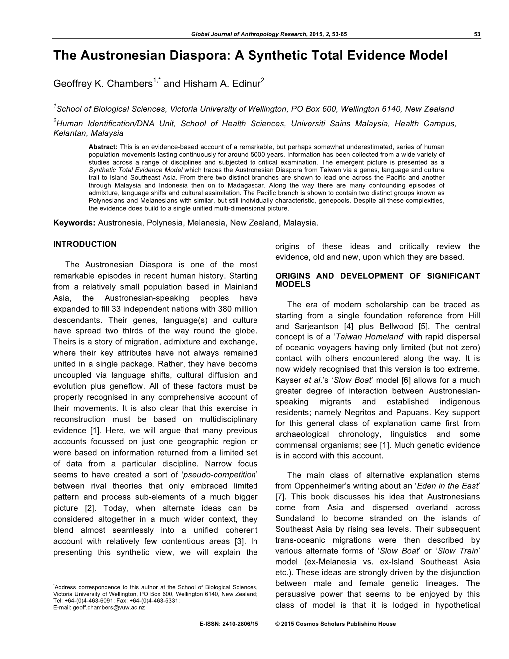 The Austronesian Diaspora: a Synthetic Total Evidence Model