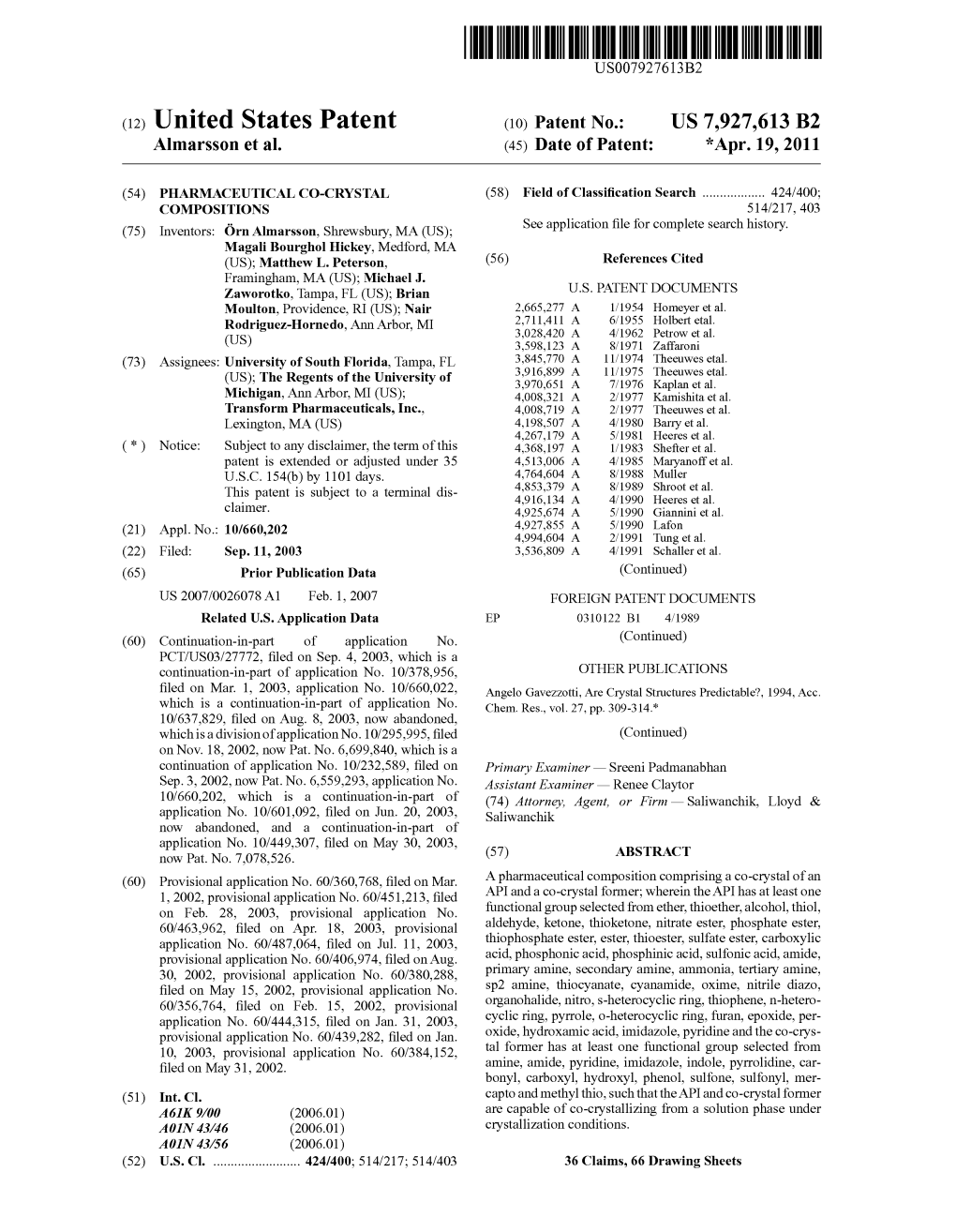 (12) United States Patent (10) Patent No.: US 7,927,613 B2 Almarsson Et Al