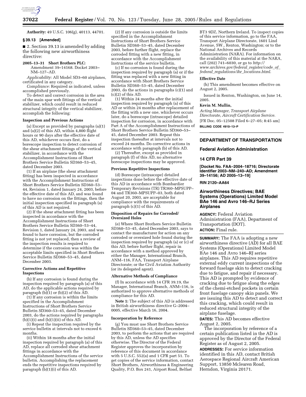 Federal Register/Vol. 70, No. 123/Tuesday, June 28, 2005/Rules and Regulations