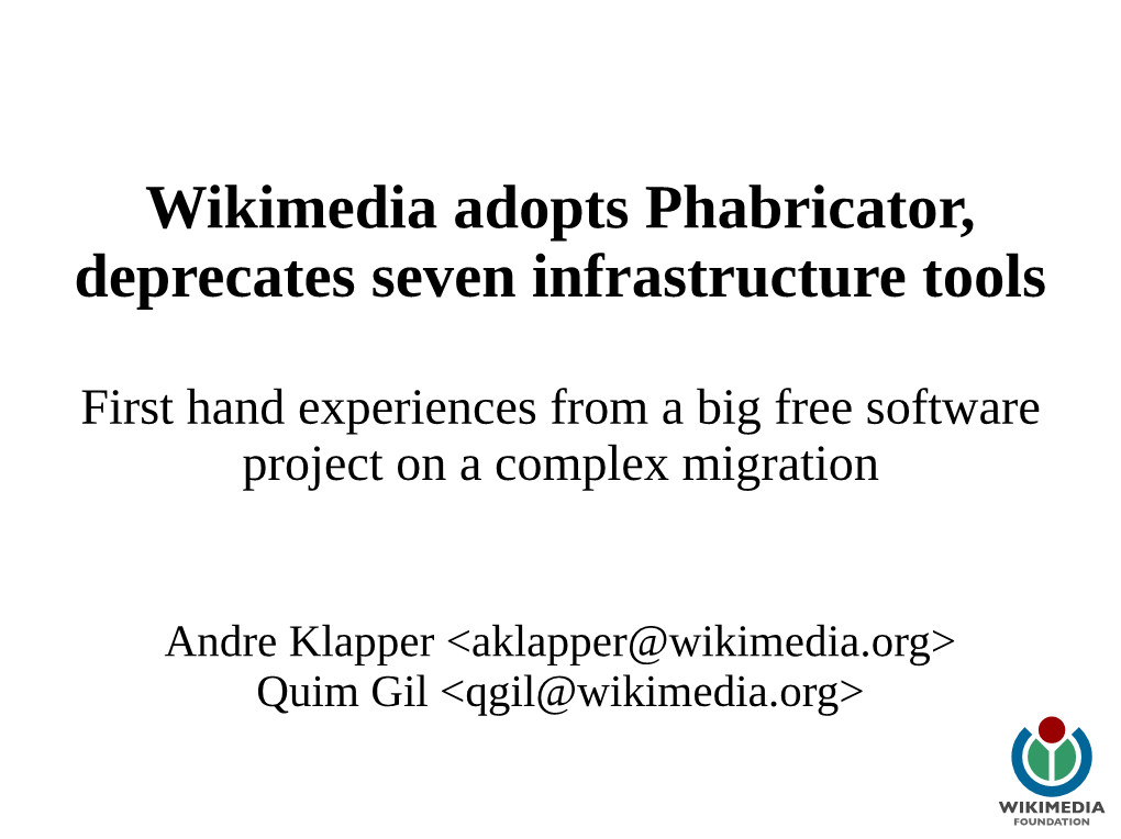 Wikimedia Adopts Phabricator, Deprecates Seven Infrastructure Tools