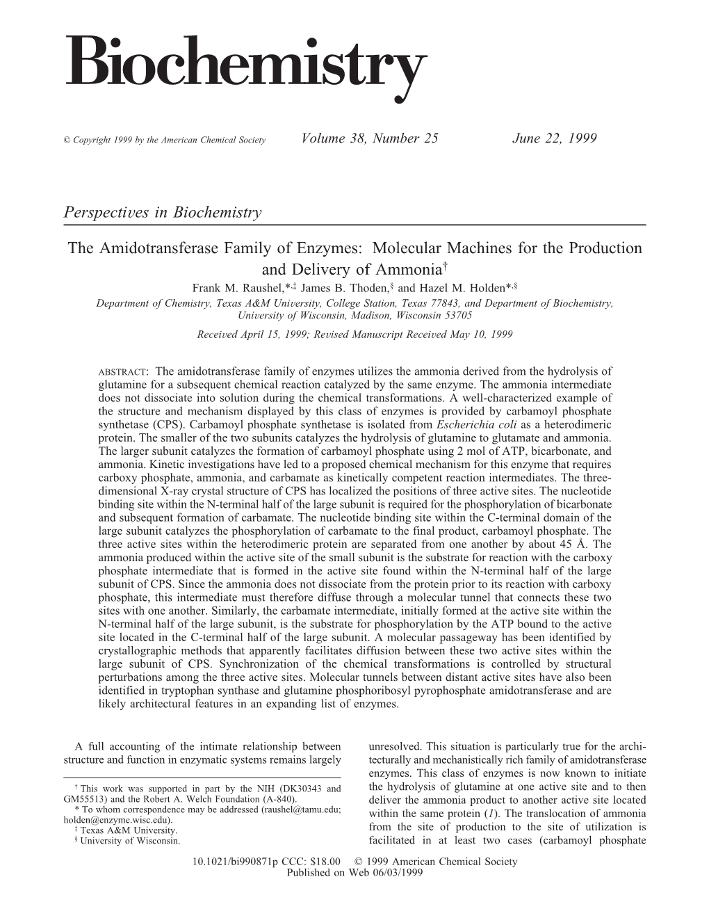 The Amidotransferase Family of Enzymes: Molecular Machines for the Production and Delivery of Ammonia† Frank M