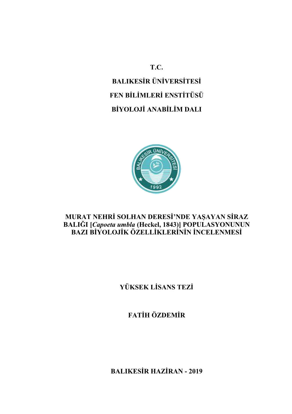 T.C. Balikesir Üniversitesi Fen Bilimleri Enstitüsü Biyoloji