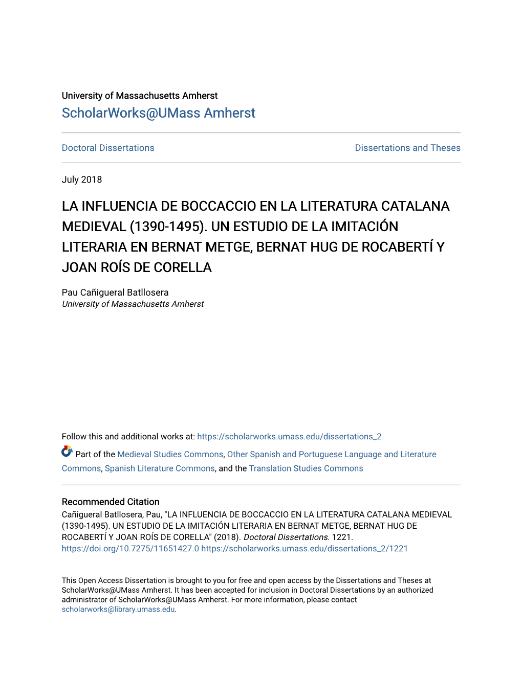 Un Estudio De La Imitación Literaria En Bernat Metge, Bernat Hug De Rocabertí Y Joan Roís De Corella
