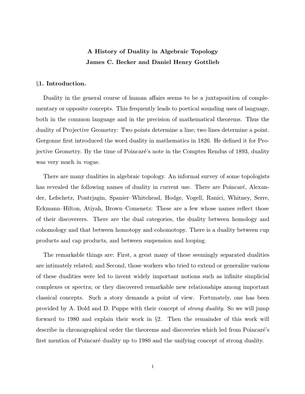 A History of Duality in Algebraic Topology James C