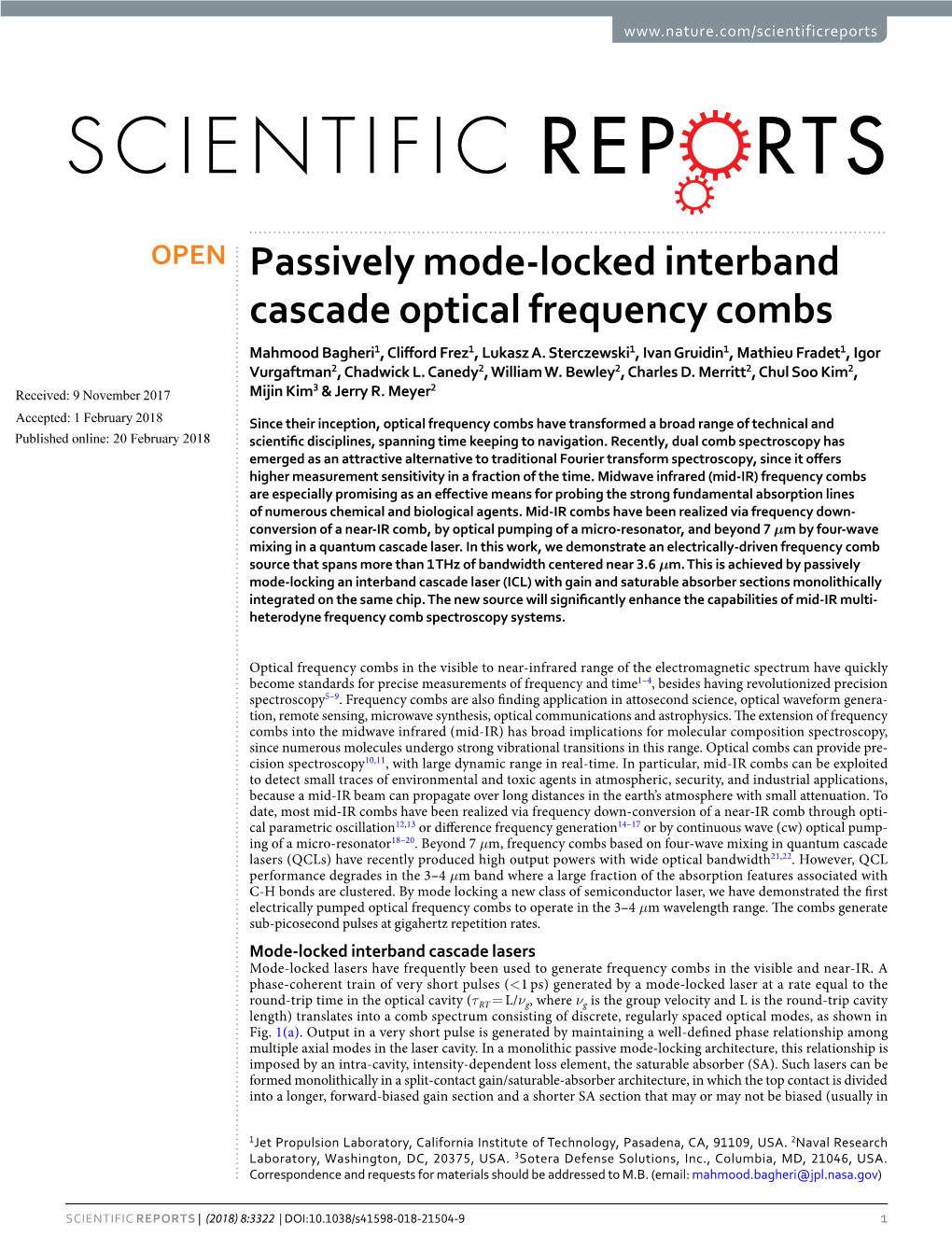 Passively Mode-Locked Interband Cascade Optical Frequency Combs Mahmood Bagheri1, Cliford Frez1, Lukasz A