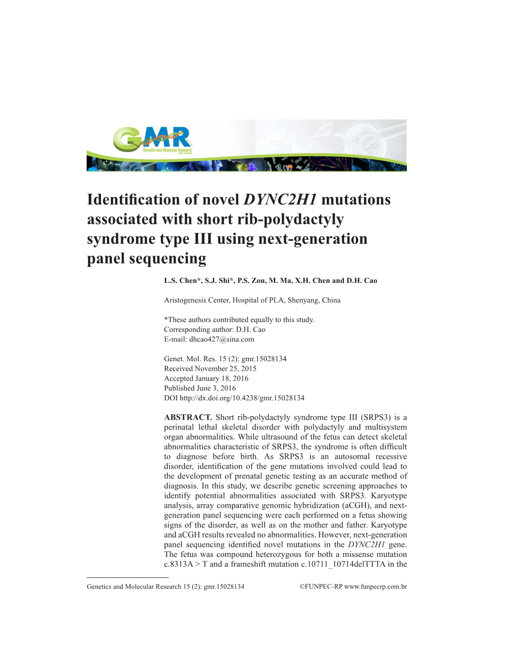 Identification of Novel DYNC2H1 Mutations Associated with Short Rib