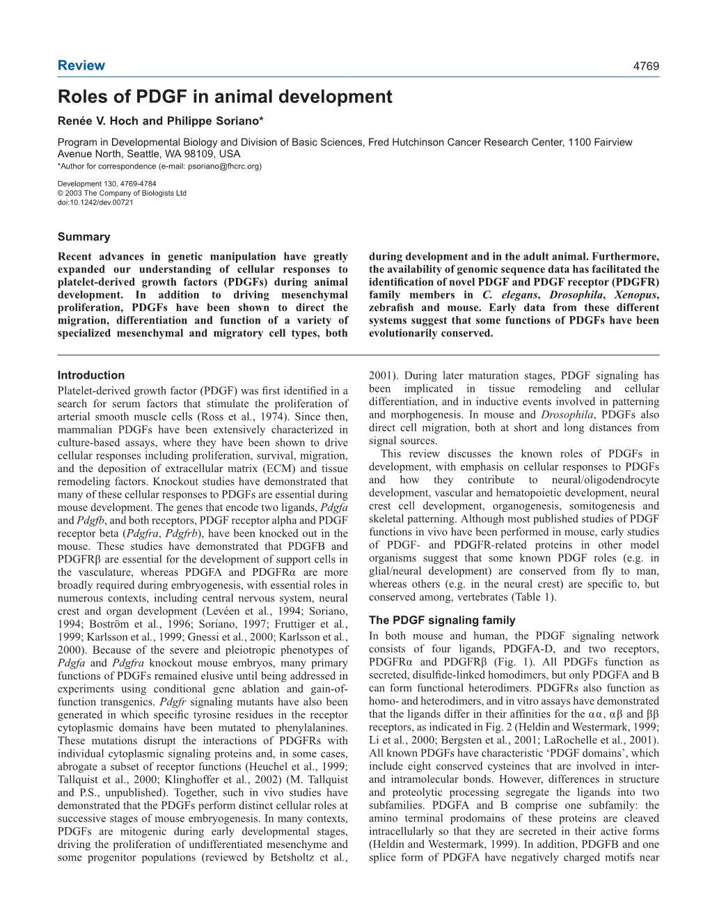 Roles of PDGF in Animal Development Renée V