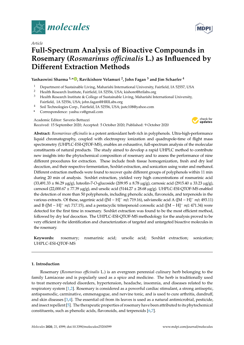 Full-Spectrum Analysis of Bioactive Compounds in Rosemary (Rosmarinus Oﬃcinalis L.) As Inﬂuenced by Diﬀerent Extraction Methods