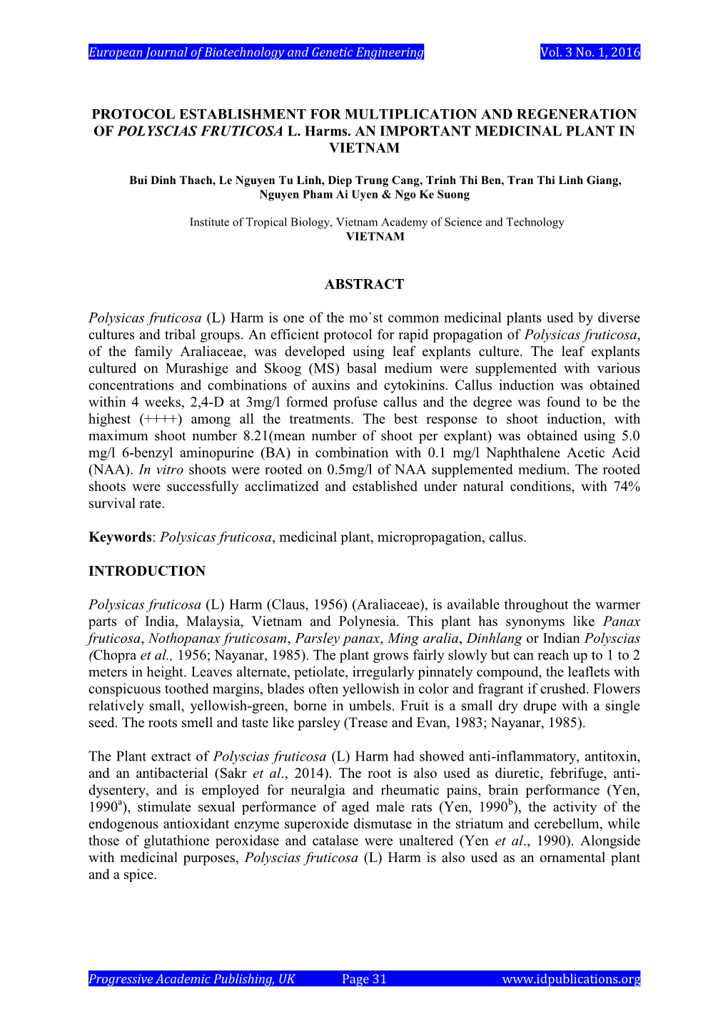 Protocol Establishment for Multiplication and Regeneration of Polyscias Fruticosa L