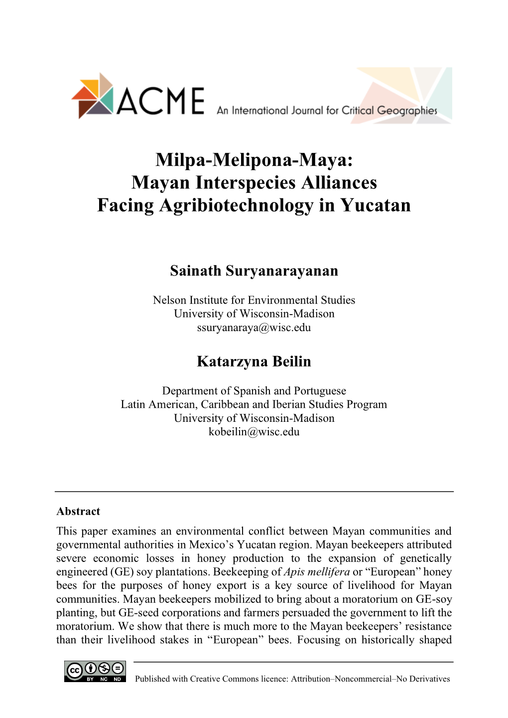 Milpa-Melipona-Maya: Mayan Interspecies Alliances Facing Agribiotechnology in Yucatan