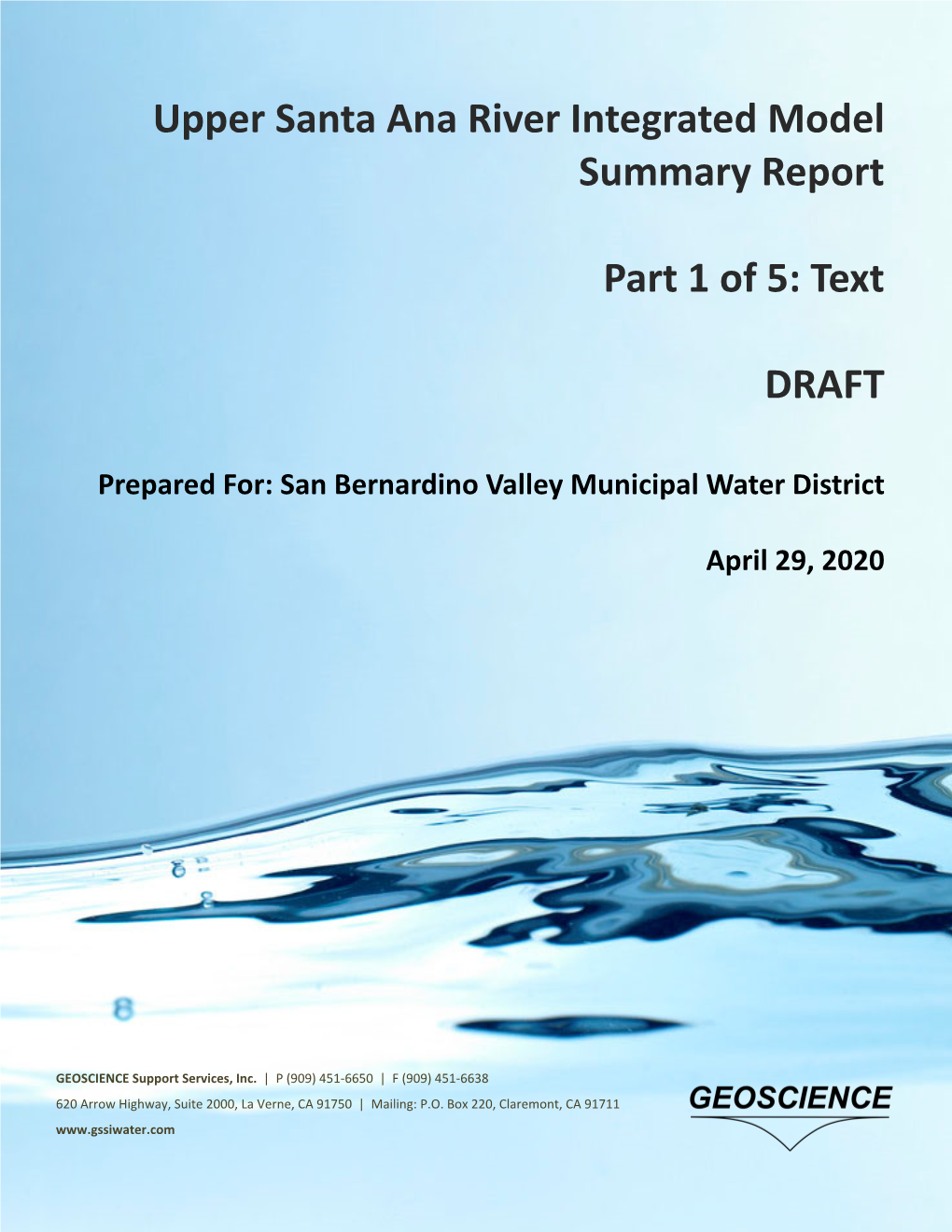 Upper Santa Ana River Integrated Model Summary Report Part 1 of 5