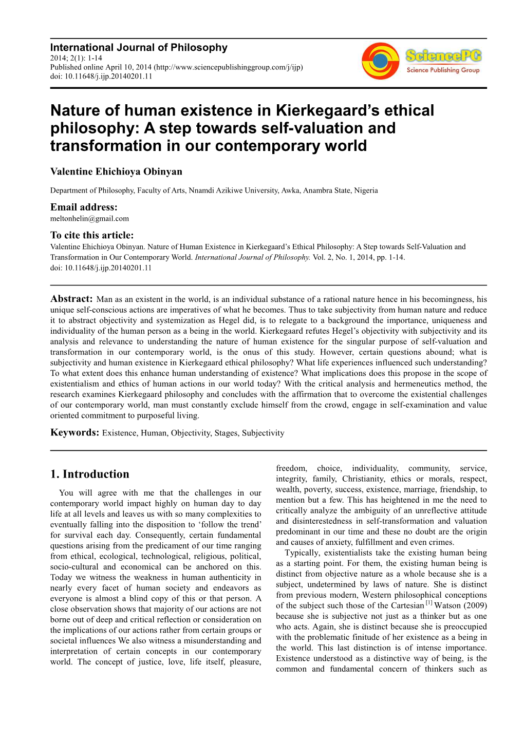 Nature of Human Existence in Kierkegaard's Ethical Philosophy: A