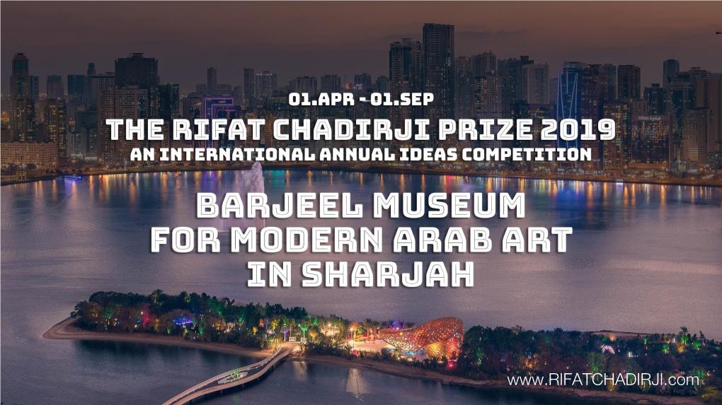 The Rifat Chadirji Prize 2019 an International Annual Ideas Competition Responding to Local Challenges