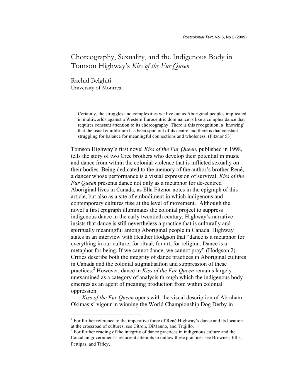 Choreography, Sexuality, and the Indigenous Body in Tomson Highway's Kiss of the Fur Queen