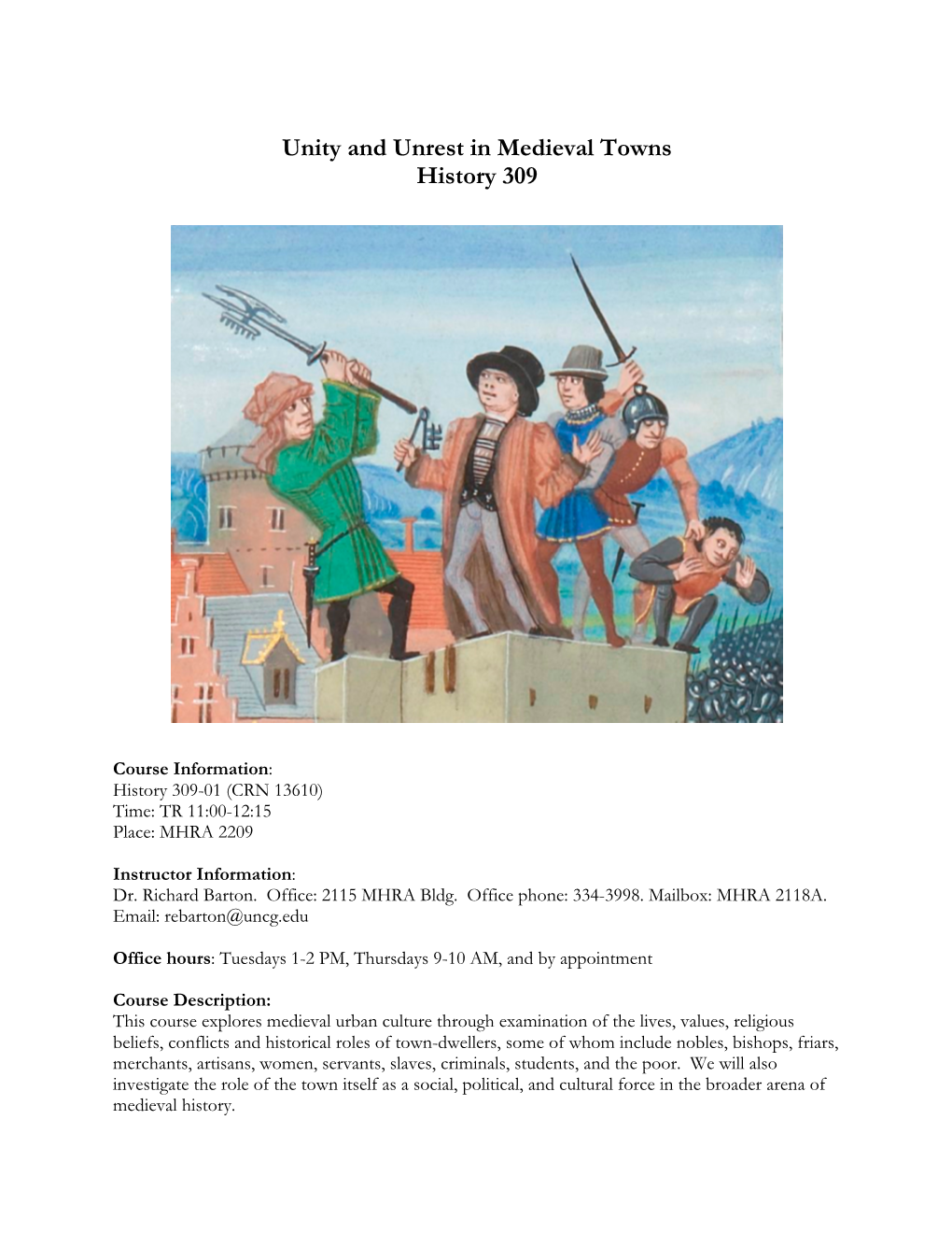 Unity and Unrest in Medieval Towns History 309