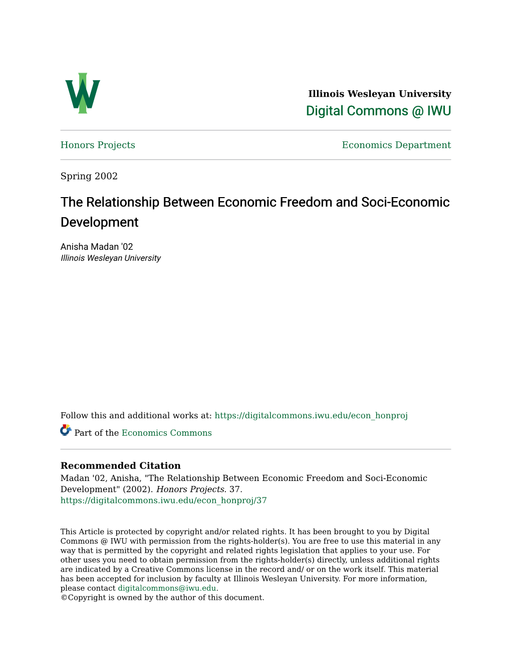 The Relationship Between Economic Freedom and Soci-Economic Development