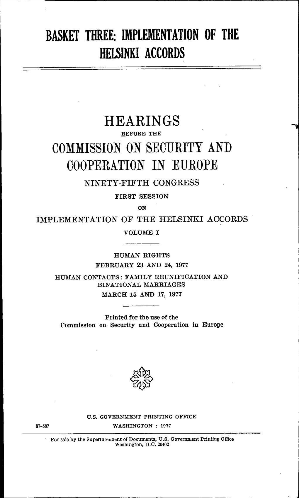 Basket Three: Implementation of the Helsinki Accords Hearings