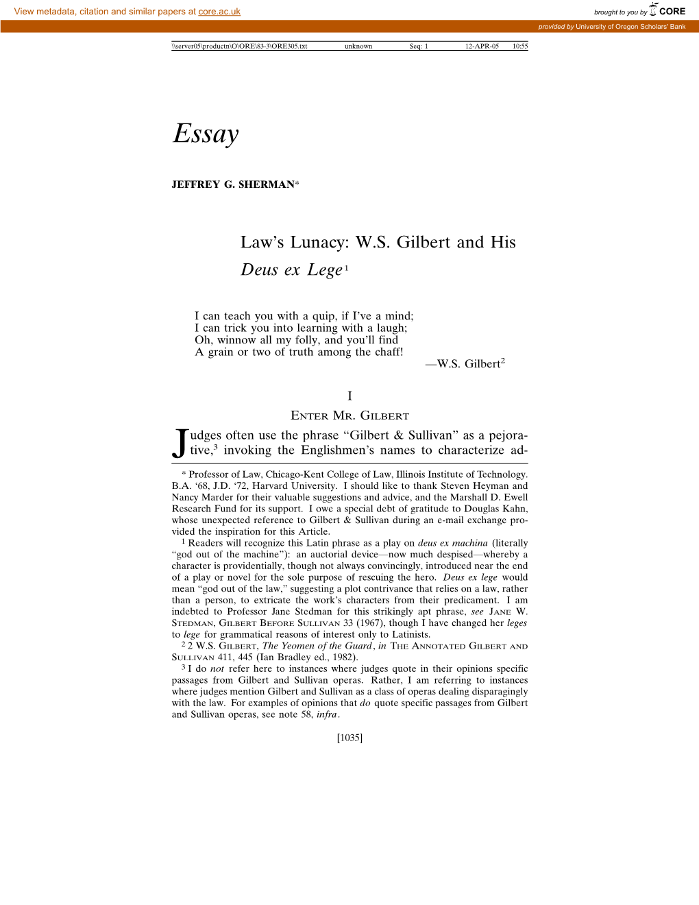 Law's Lunacy: W.S. Gilbert and His Deus Ex Lege1