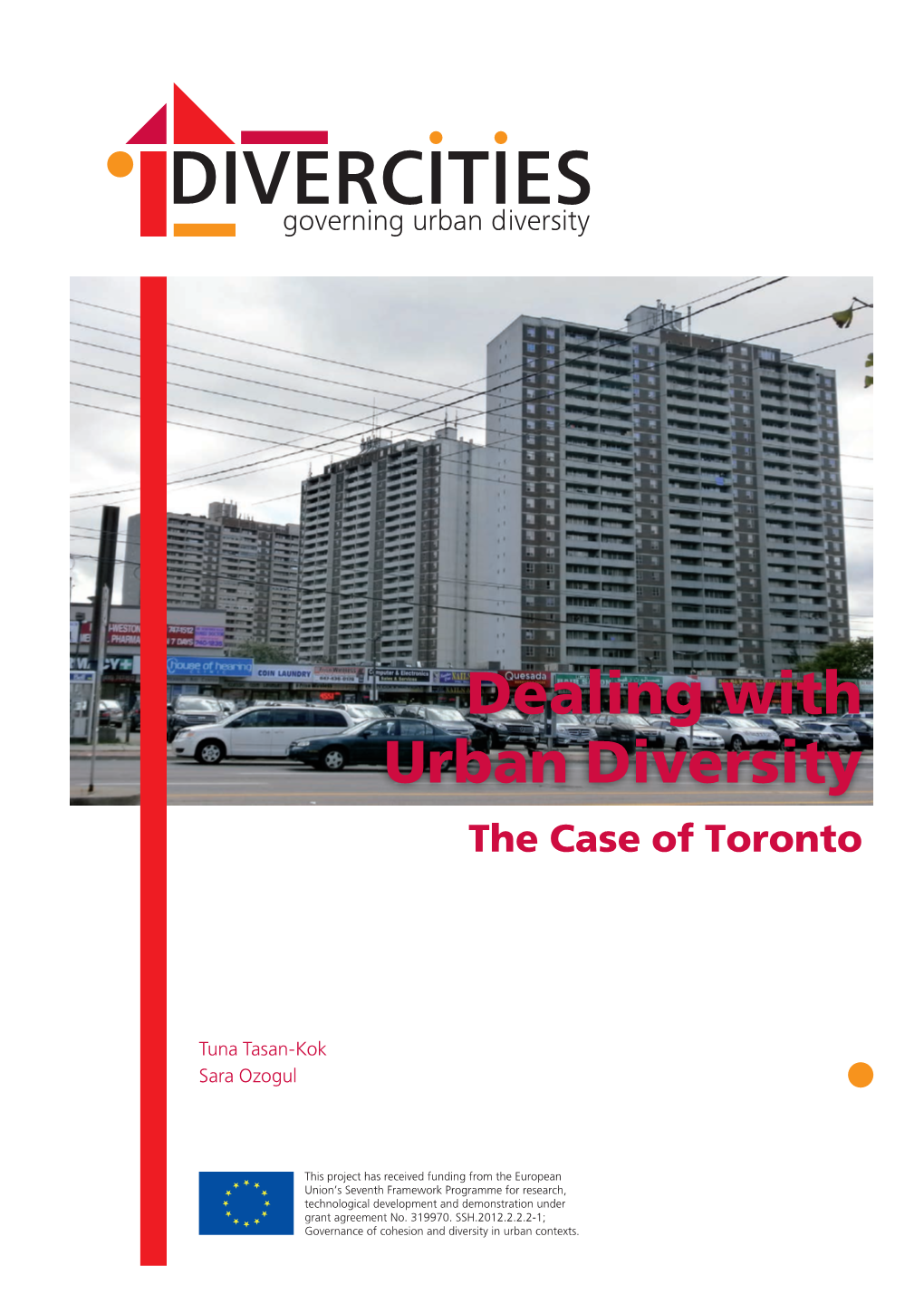 DIVERCITIES: Dealing with Urban Diversity: the Case of Toronto