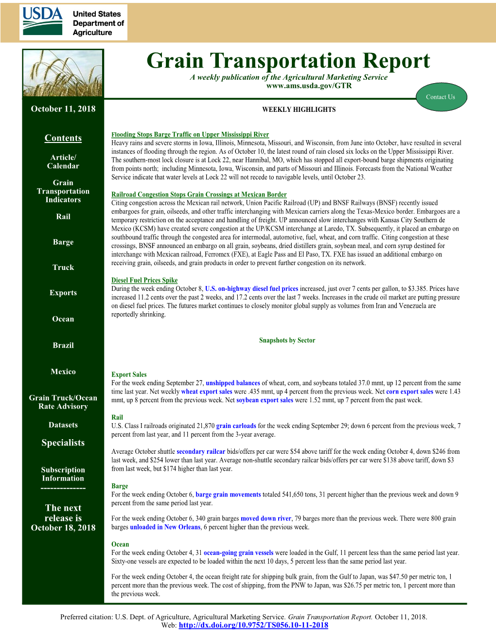 Grain Transportation Report a Weekly Publication of the Agricultural Marketing Service Contact Us October 11, 2018 WEEKLY HIGHLIGHTS