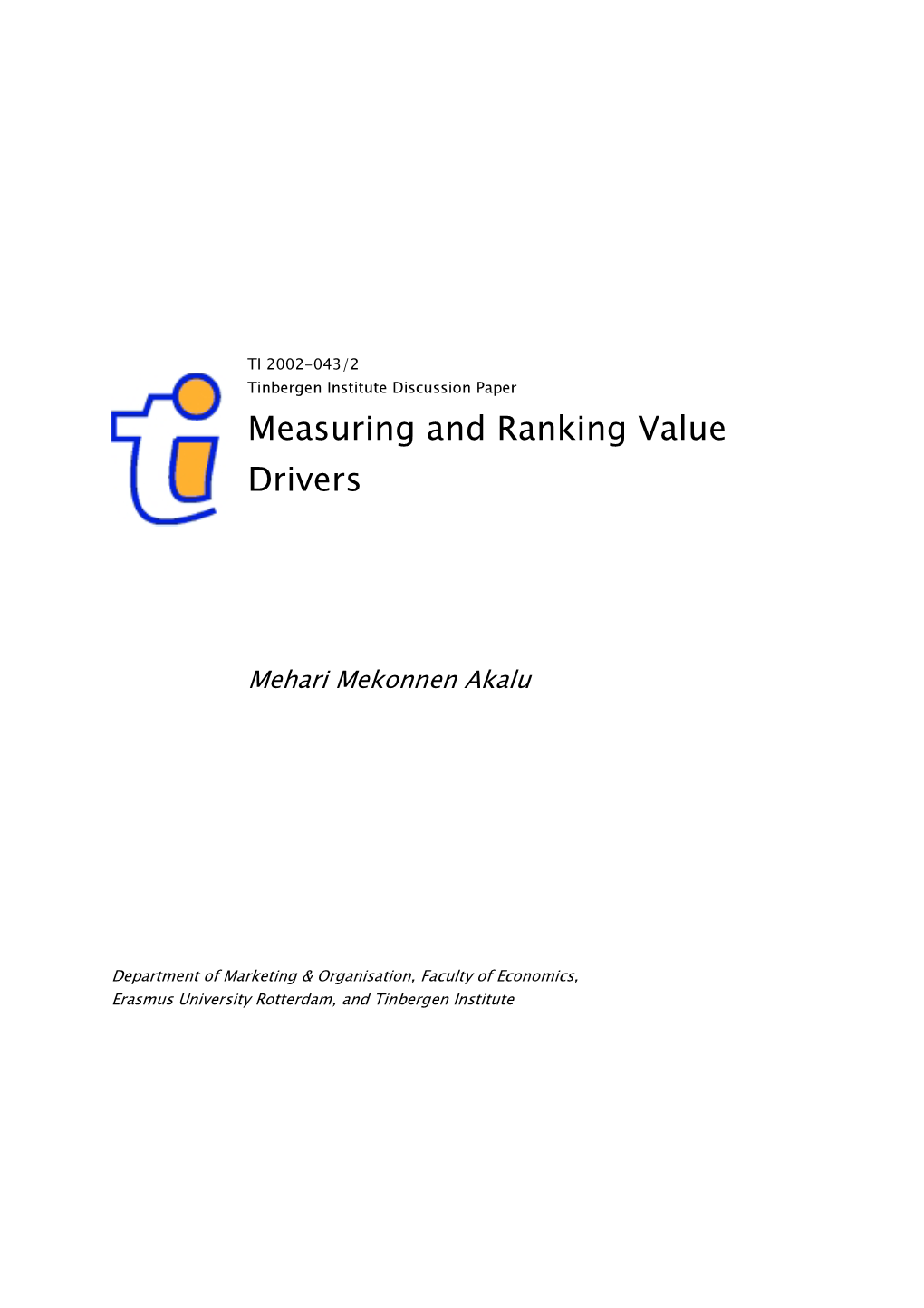 Measuring and Ranking Value Drivers: a Shareholder Value Perspective