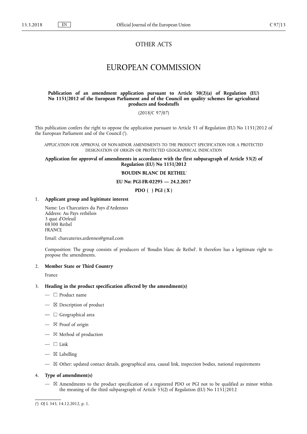 A) of Regulation (EU) No 1151 /2012 of the European Parliament and of the Council on Quality Schemes for Agricultural Products and Foodstuffs (2018/C 97/07