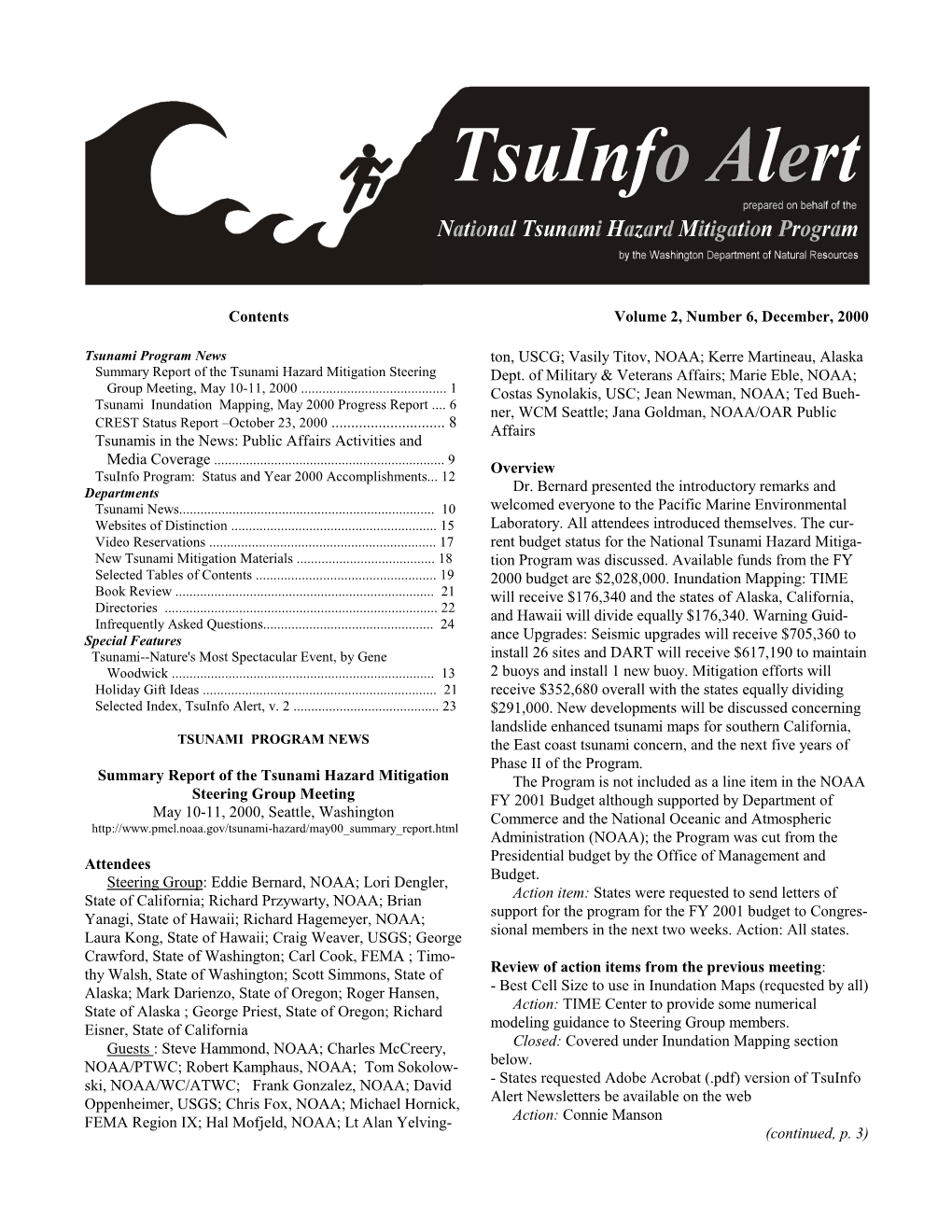 Contents Volume 2, Number 6, December, 2000 Tsunamis in The