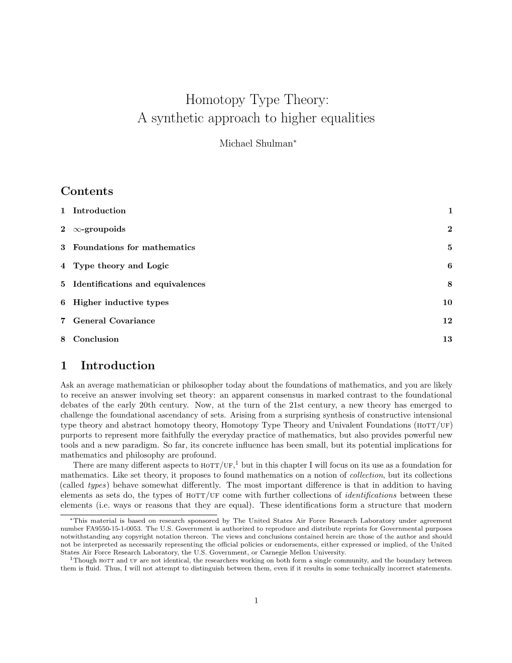 Homotopy Type Theory: a Synthetic Approach to Higher Equalities