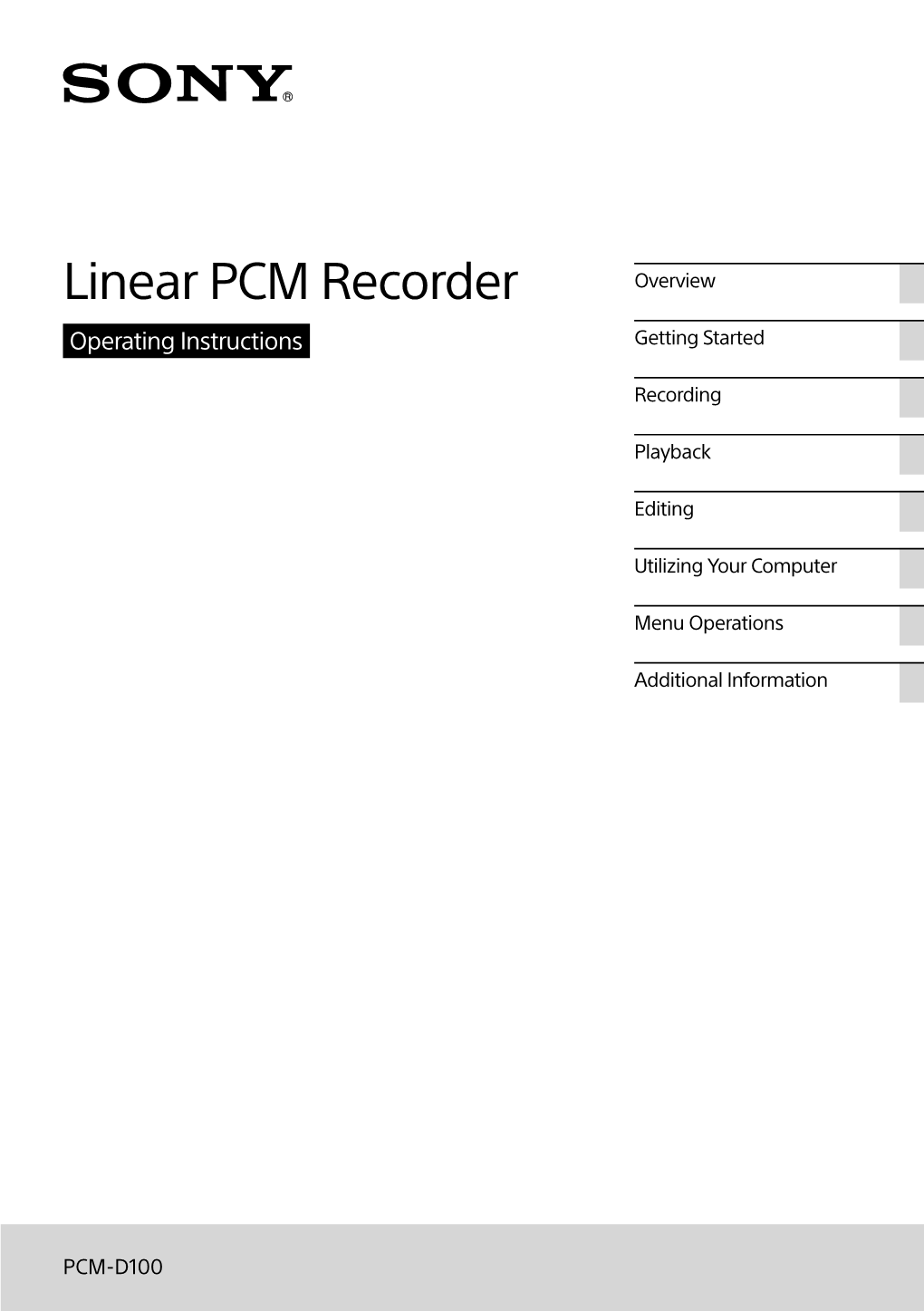 Linear PCM Recorder Overview Operating Instructions Getting Started