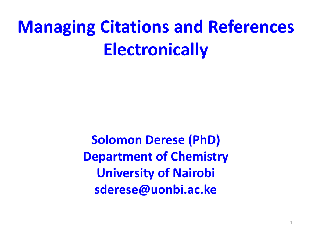 Managing Citations and References Electronically