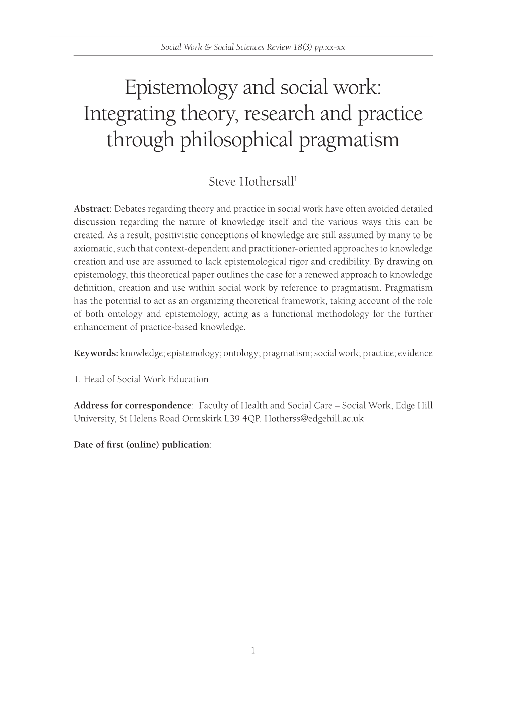Epistemology and Social Work: Integrating Theory, Research and Practice Through Philosophical Pragmatism