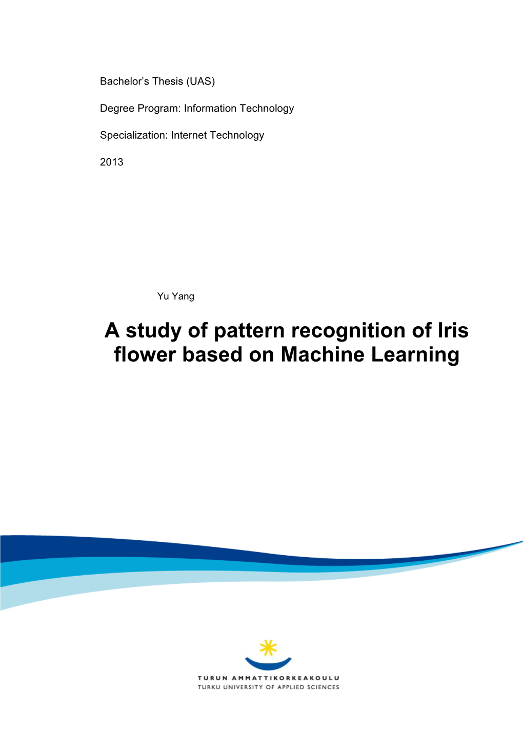 A Study of Pattern Recognition of Iris Flower Based on Machine Learning 2