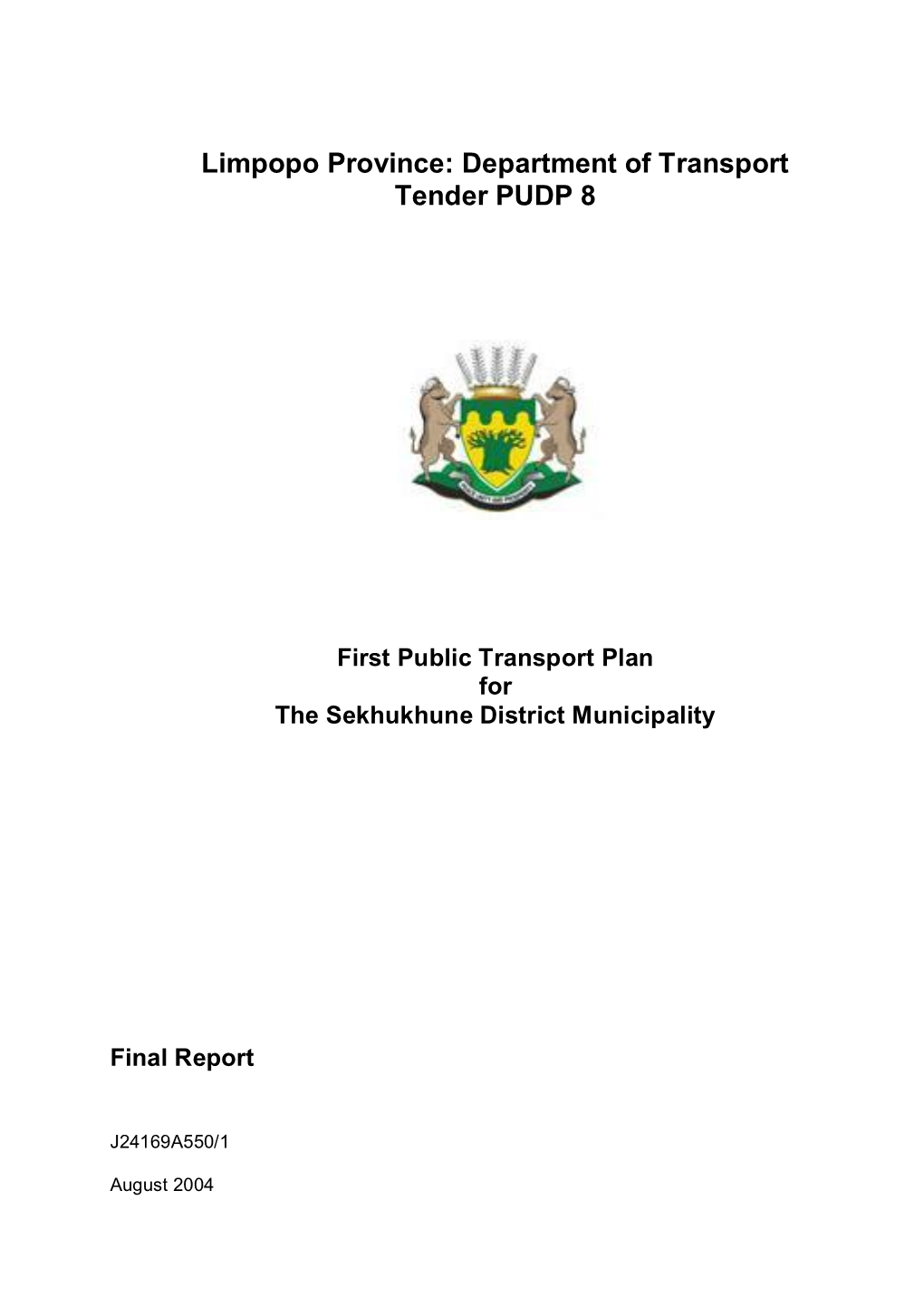 Limpopo Province: Department of Transport Tender PUDP 8