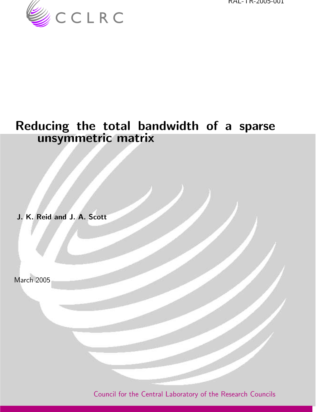 Reducing the Total Bandwidth of a Sparse Unsymmetric Matrix