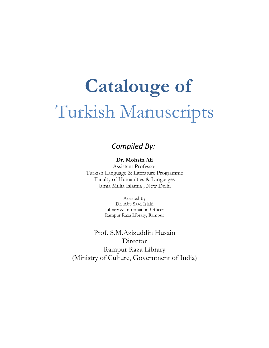 Catalogue of the Turkish Manuscripts