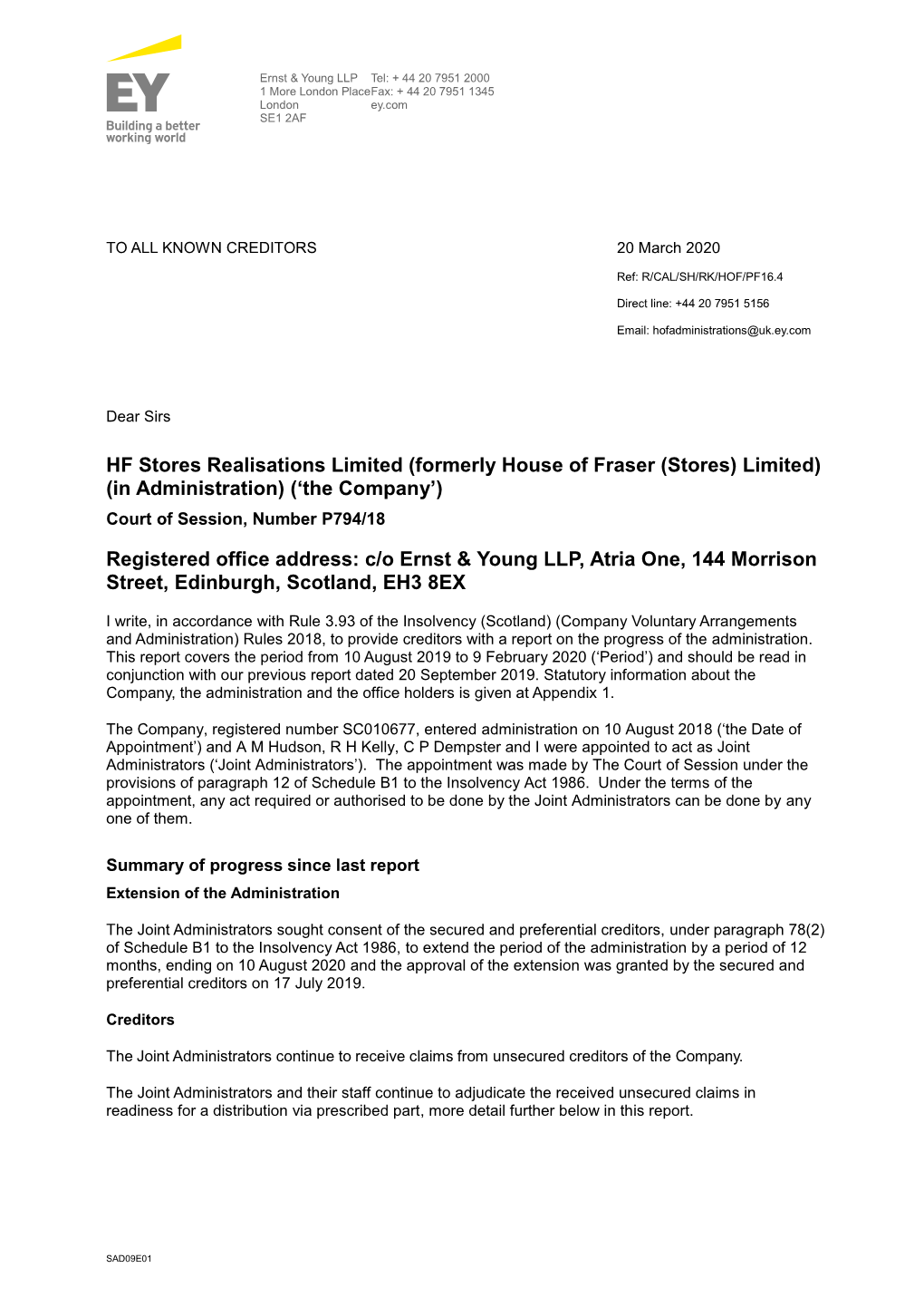 (Formerly House of Fraser (Stores) Limited) (In Administration) (‘The Company’) Court of Session, Number P794/18