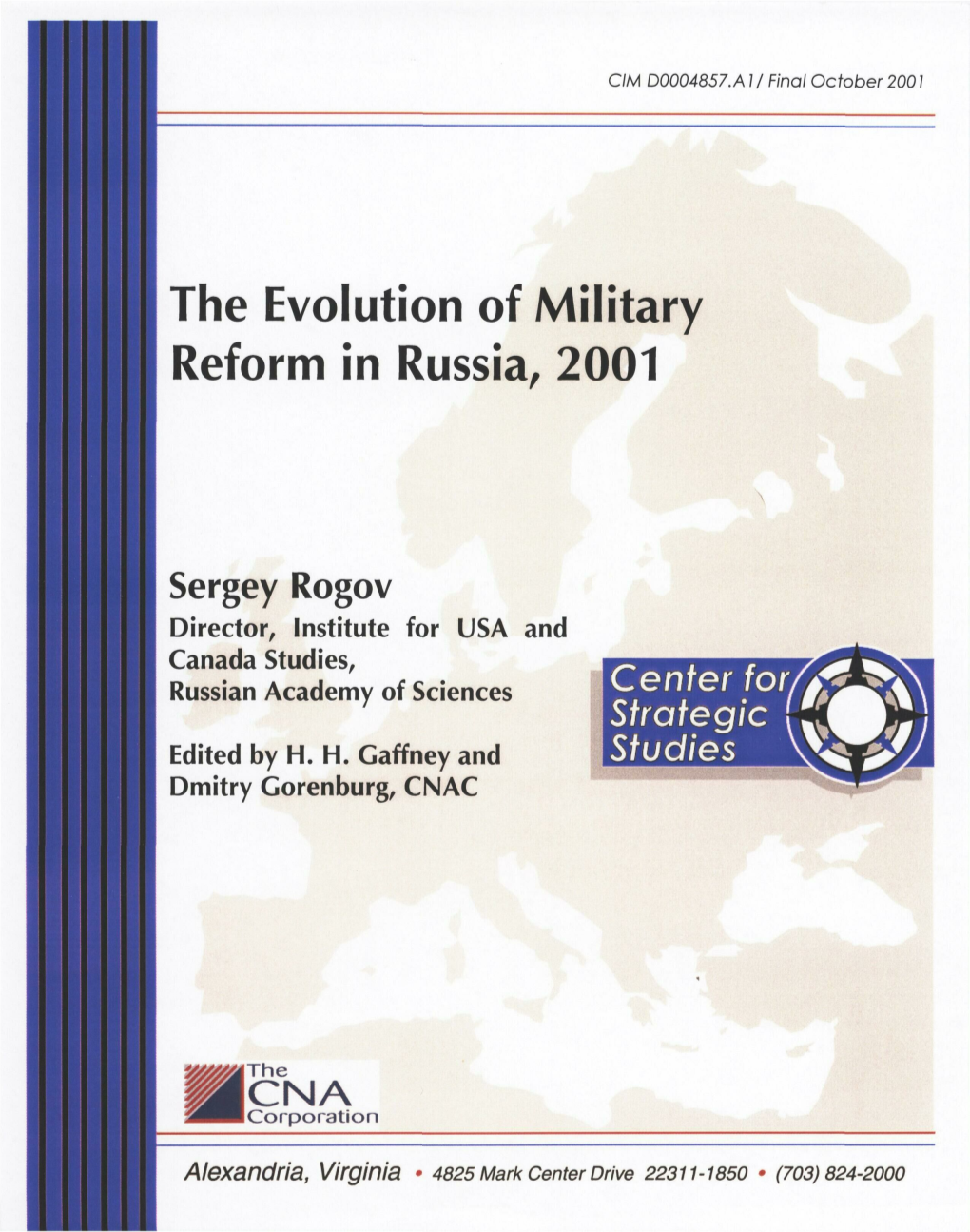 The Evolution of Military Reform in Russia, 2001