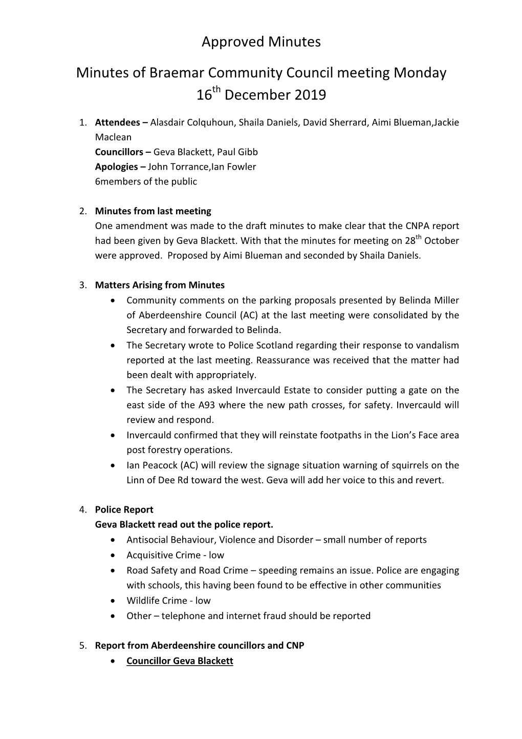 Approved Minutes Minutes of Braemar Community Council Meeting Monday 16 December 2019